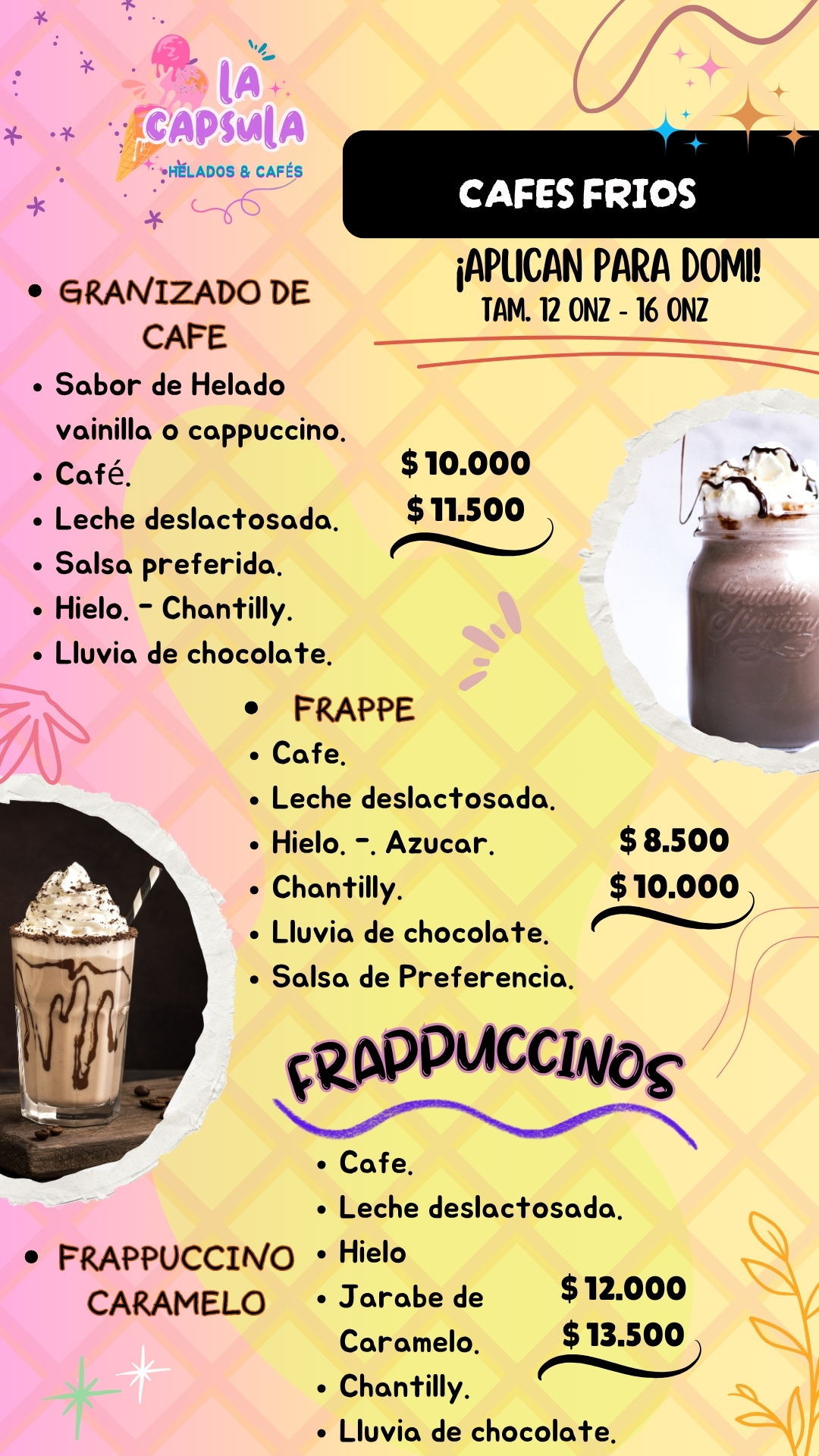 CAFES FRIOS EN LA CAPSULA, VISITANOS O PIDE TU DOMICILIO